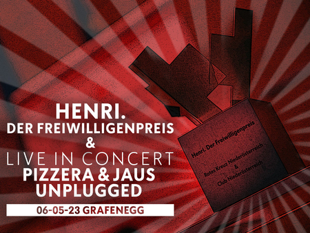 © RK NÖ Henri. Der Freiwilligenpreis gemeinsam mit Pizzera & Jaus unplugged