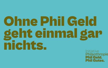 Werbeclaim der Initiative Philanthropie