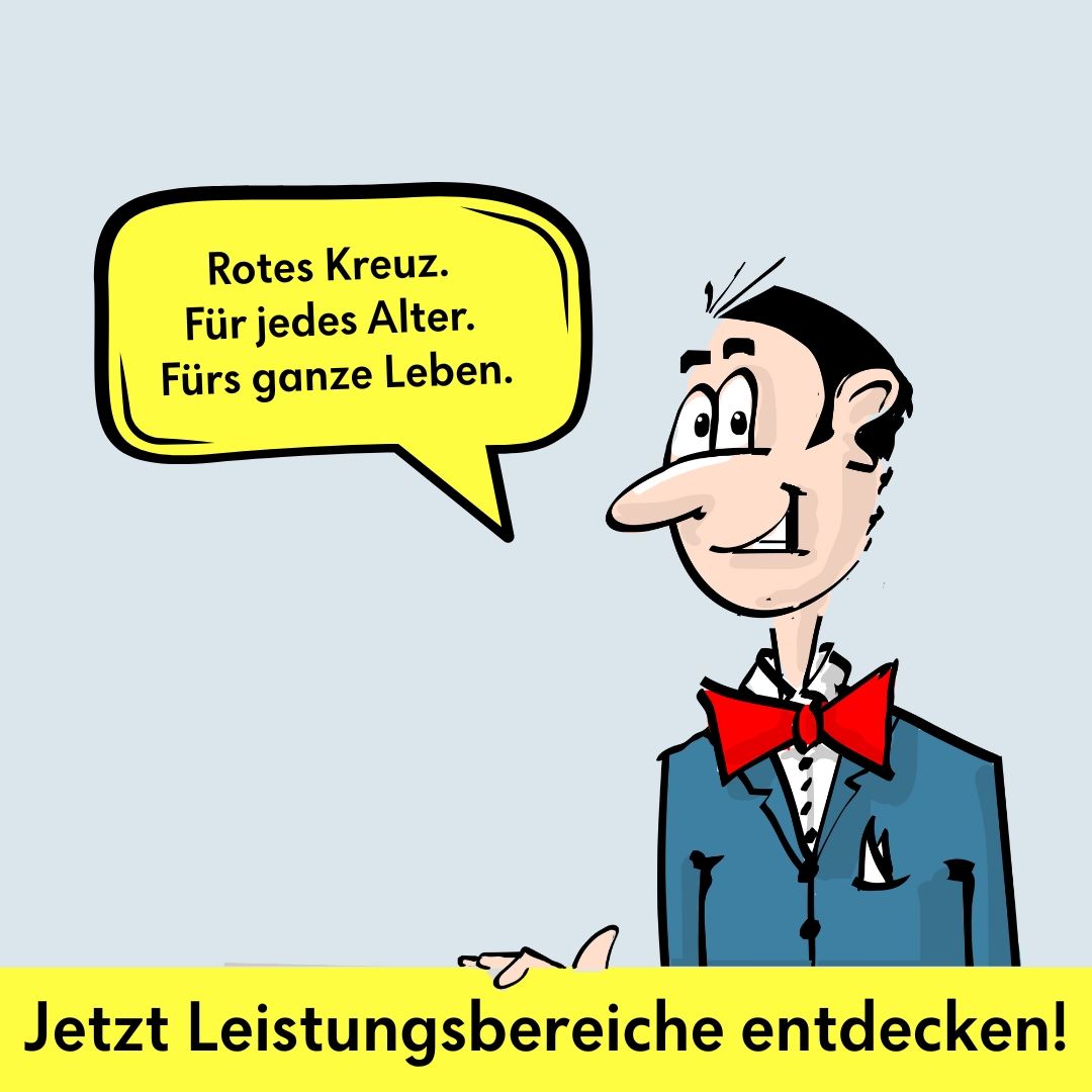 Illustration Hans mit Sprechblase "Rotes Kreuz. Für jedes Alter. Fürs ganze Leben"